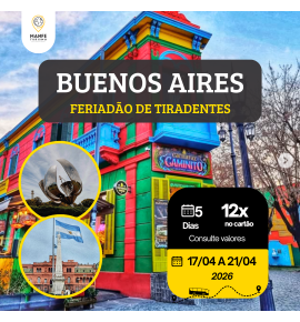 BUENOS AIRES – FERIADÃO DE TIRADENTES 